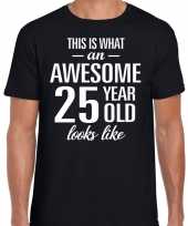Awesome 25 year 25 jaar cadeau t-shirt zwart heren trend