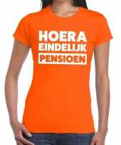 Hoera eindelijk pensioen t-shirt oranje dames trend