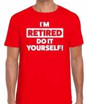 Pensioen i am retired do it yourself t-shirt rood heren trend