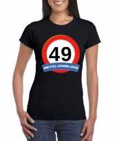 Verkeersbord 49 jaar t-shirt zwart dames trend